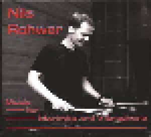 Cover - Nils Rohwer: Music For Marimba And Vibraphone