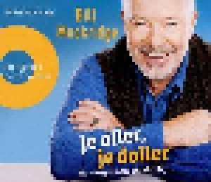 Bill Mockridge: Je Oller, Je Doller - So Vergreisen Sie Richtig (3-CD) - Bild 1
