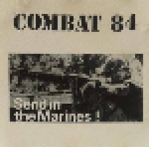 Combat 84: Send In The Marines ! (CD) - Bild 1