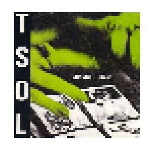 T.S.O.L.: Change Today? (LP) - Bild 1
