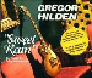 Gregor Hilden: Sweet Rain (CD) - Bild 1