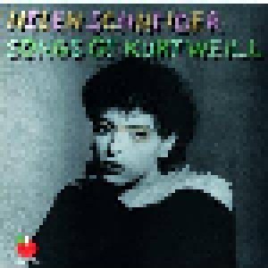 Cover - Helen Schneider: Songs Of Kurt Weill