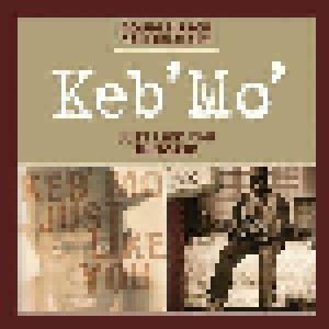 Keb' Mo': Just Like You / Suitcase (2-CD) - Bild 1