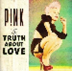 P!nk: The Truth About Love (CD) - Bild 5