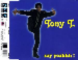 Tony T.: Say Yeahhh ! (Single-CD) - Bild 2