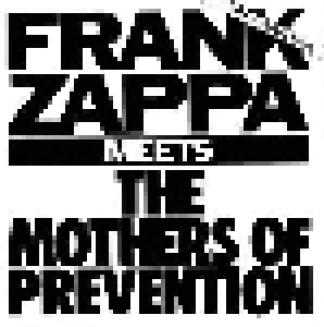 Frank Zappa: Frank Zappa Meets The Mothers Of Prevention (CD) - Bild 1