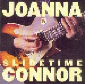 Joanna Connor: Slidetime (CD) - Bild 1