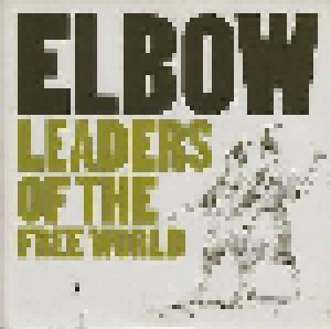 Elbow: Leaders Of The Free World (7") - Bild 1