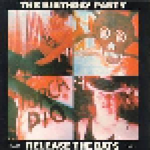 Cover - Birthday Party, The: Release The Bats