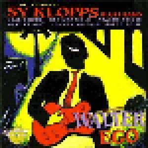 Cover - Sy Klopps Blues Band: Walter Ego