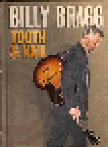 Billy Bragg: Tooth & Nail (CD + DVD) - Bild 1