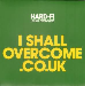 Hard-Fi: I Shall Overcome (7") - Bild 1