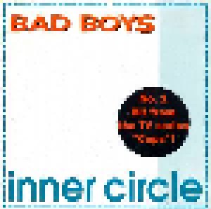 Inner Circle: Bad Boys (7") - Bild 1