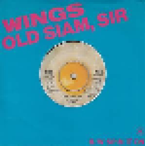 Wings: Old Siam Sir (7") - Bild 1