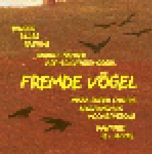 Rudolf Kelber: Fremde Vögel (CD) - Bild 1