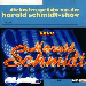Harald Schmidt: Die Besten Sprüche Aus Der Harald Schmidt-Show Vol. 1 (CD) - Bild 1