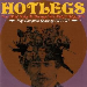 Cover - Hotlegs: You Didn't Like It Because You Didn't Think Of It: The Complete Sessions 1970-1971