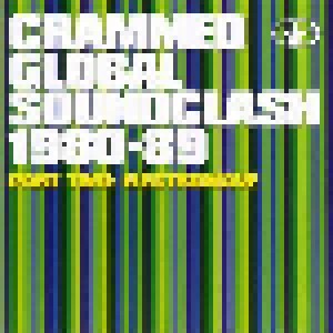 Crammed Global Soundclash 1980-89 Part Two: Electrowave (CD) - Bild 3