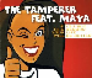 The Tamperer Feat. Maya: If You Buy This Record Your Life Will Be Better (Single-CD) - Bild 1