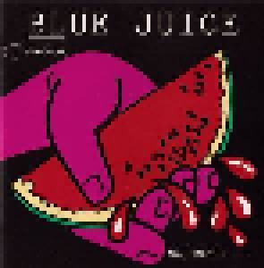 Blue Juice Volume 3: Squeeze (CD) - Bild 1
