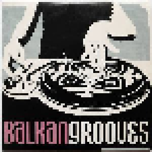 Cover - Kiril: Balkan Grooves