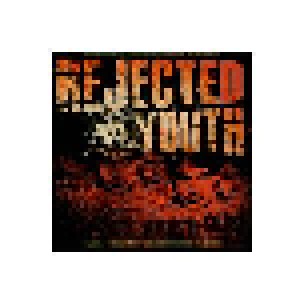 Rejected Youth: Angry Kids [Reissue] (CD) - Bild 1