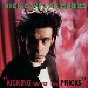 Nick Cave And The Bad Seeds: Kicking Against The Pricks (LP) - Bild 1