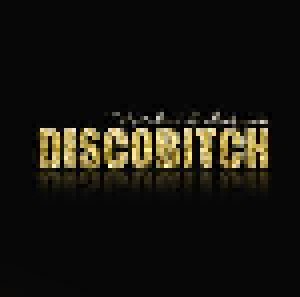 Discobitch: C'est Beau La Bourgeoisie (Single-CD) - Bild 1