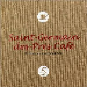 Cover - DJ Cam Feat. Tassel & Naturel: Saint-Germain-Des-Prés Café Vol.5