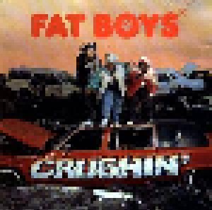 The Fat Boys: Crushin' (CD) - Bild 1