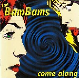 The Bam Bams: Come Along (Promo-CD) - Bild 1