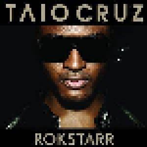Taio Cruz: Rokstarr (CD) - Bild 1