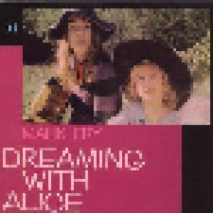 Mark Fry: Dreaming With Alice (CD) - Bild 1