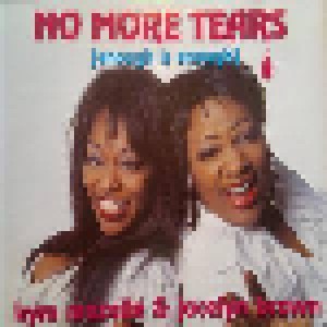 Cover - Kym Mazelle & Jocelyn Brown: No More Tears (Enough Is Enough)