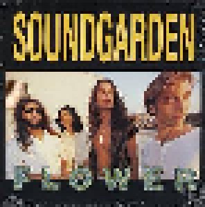 Soundgarden: Flower (10") - Bild 1