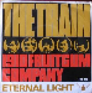 1910 Fruitgum Company: The Train (7") - Bild 1