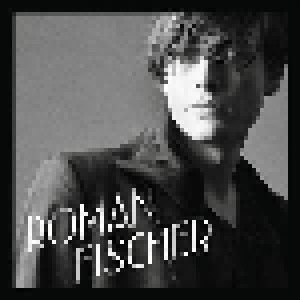 Roman Fischer: Roman Fischer (LP) - Bild 1