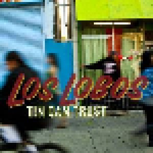 Los Lobos: Tin Can Trust (CD) - Bild 1