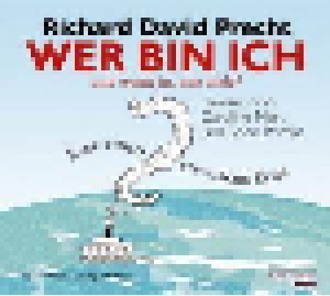 Cover - Richard David Precht: Wer Bin Ich - Und Wenn Ja, Wie Viele?