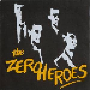 Cover - Zero Heroes, The: Freedom Fighters