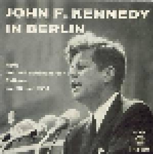 Cover - John F. Kennedy: In Berlin