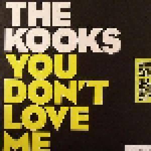 The Kooks: You Don't Love Me (7") - Bild 1