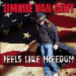 Cover - Jimmie Van Zant: Feels Like Freedom