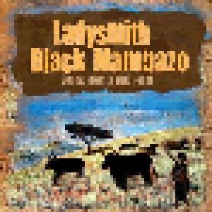 Ladysmith Black Mambazo: Songs From A Zulu Farm (CD) - Bild 1