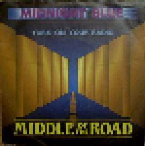 Middle Of The Road: Midnight Blue (7") - Bild 1