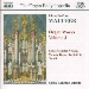 Cover - Johann Gottfried Walther: Organ Works Volume 2