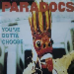 ParadocS: You've Gotta Choose (Single-CD) - Bild 1