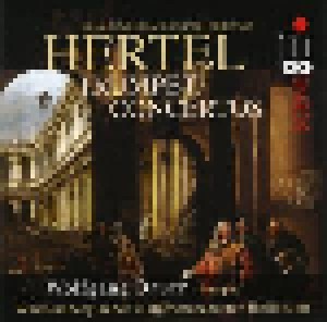 Cover - Johann Wilhelm Hertel: Trumpet Concertos