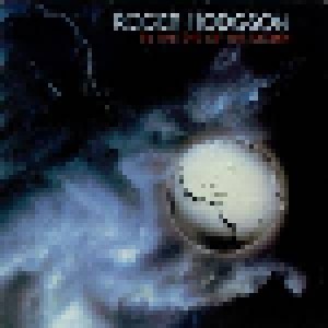 Roger Hodgson: In The Eye Of The Storm (CD) - Bild 1