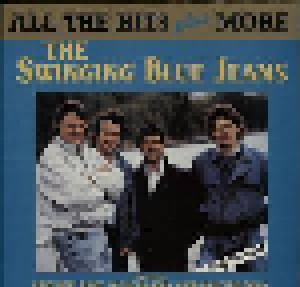 The Swinging Blue Jeans: All The Hits Plus More (LP) - Bild 1